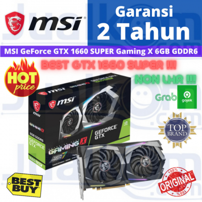 MSI Nvidia GeForce GTX1660 SUPER GAMING X 6 GB GTX 1660 SUPER 6G
